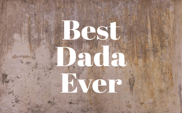 Best Dada Ever Decal - Holiday Father/Dad/Dada/Daddy Vinyl Decals for Home, Gifts, Businesses and More!